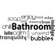 Sticker Bathroom, enjoy, calm…