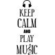 Sticker Keep Calm and Play Music
