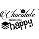 Sticker Chocolate makes you happy