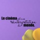 Sticker Le cinéma est une réinterpretation du monde