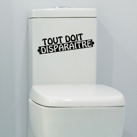 Sticker Tout doit disparaître