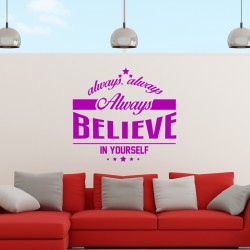 Sticker Always believe in yourself