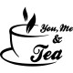 Sticker You, Me and tea
