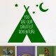 Sticker you are our greatest adventure