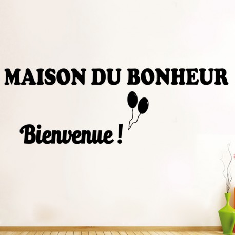 Sticker Bienvenue, maison du bonheur