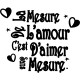 Sticker Aimer sans mesure