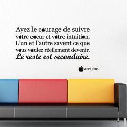 Sticker Ayez le courage - Stève Jobs