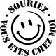 Sticker Souriez,vous êtes chez moi