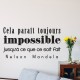 Sticker cela parait toujours impossible