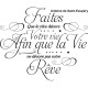 Sticker Faites que le rêve dévore votre vie