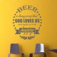 Sticker Beer is living proof that god loves us
