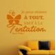 Sticker Je peux résister à tout