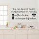 Sticker J'ai mis dans ma cuisine...