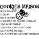 Sticker citation recette Cookies maison