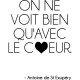 Sticker citation de Antoine de St Exupéry