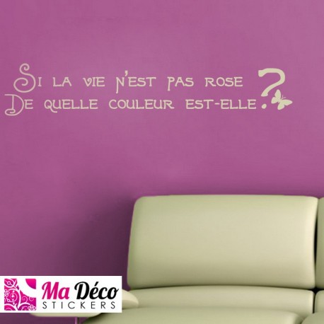 Sticker citation la vie en rose